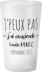 gobelet J'peux pas, j'ai cousinade