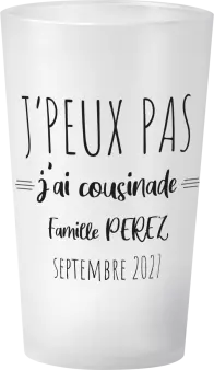 gobelet J'peux pas, j'ai cousinade